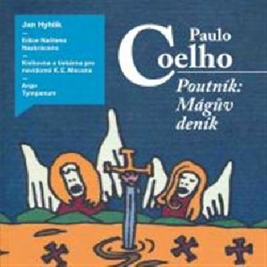 Poutník: Mágův deník - CD Audio - Coelho Paulo
