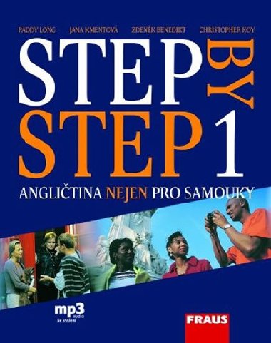 Step by Step 1 - učebnice angličtiny pro samouky + mp3 ke stažení zdarma - Paddy Long; Jana Kmentová; Zdeněk Benedikt