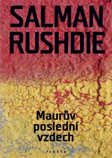MAURV POSLEDN VZDECH - Rushdie Salman