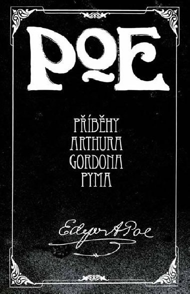 Pbhy Arthura Gordona Pyma - Edgar Allan Poe