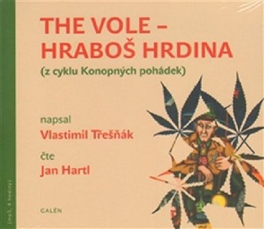CD THE VOLE - HRABOŠ HRDINA - Třešňák Vlastimil