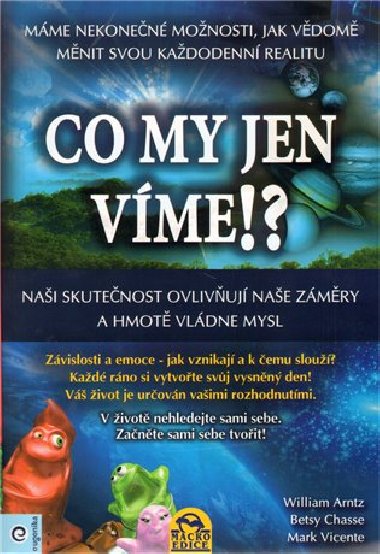 CO MY JEN VME!? - William Arntz; Betsy Chasse; Mark Vicente