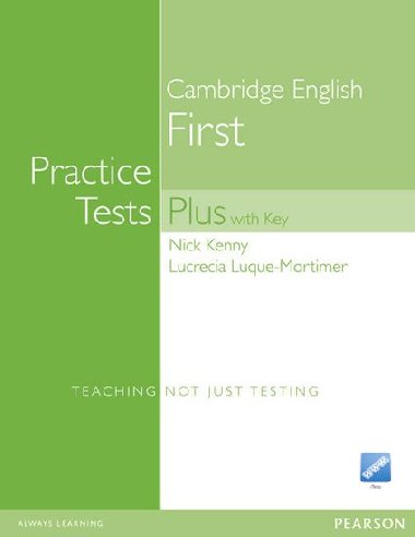 FIRST CERTIFICATE PLUS WITH KEY NEW EDITION PRACTISE TESTS - Nick Kenny, Lucrecia Luque-Mortimer