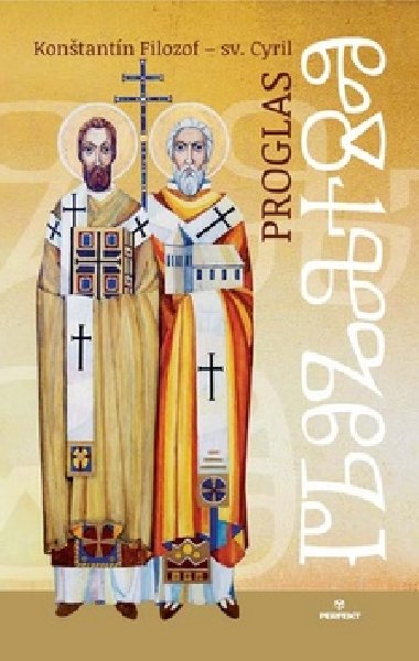 PROGLAS - Kontatn Filozof sv. Cyril; Edita a Johana Ambruovi