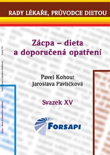 ZCPA - DIETA A DOPORUEN OPATEN - Pavel Kohout; Jaroslava Pavlkov
