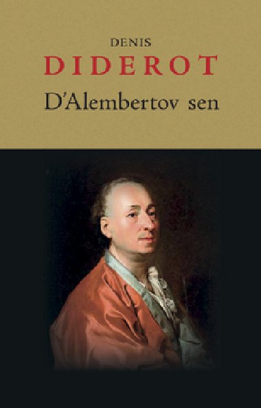 DALEMBERTOV SEN - Denis Diderot