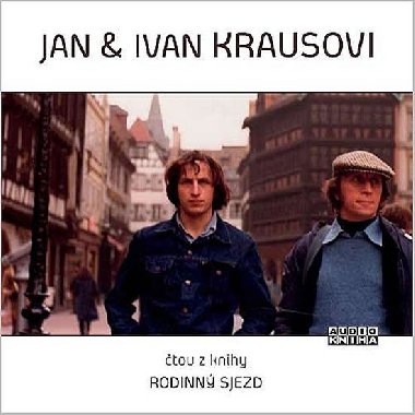 Jan a Ivan Kraus - Rodinn sjezd - CD - Ivan Kraus