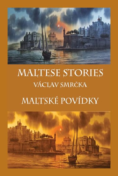 Maltsk povdky / Maltese Stories (J, AJ) - Smrka Vclav