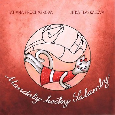MANDALY KOČKY SALAMBY - Tatiana Procházková