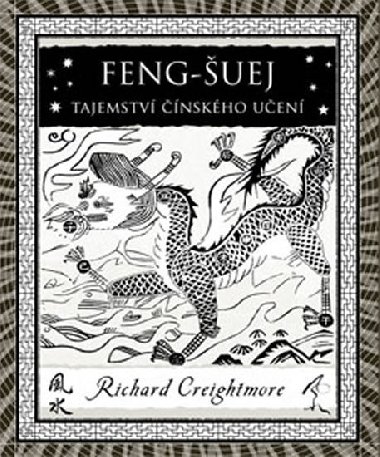 Feng-uej Tajemstv inskho uen - Richard Creightmore