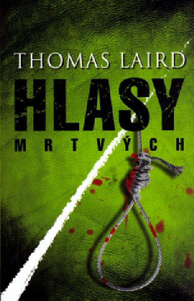 HLASY MRTVCH - Thomas Laird