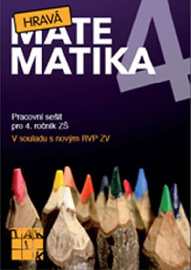 Hrav matematika 4/1 - PS pro 4. ronk Z - Eva Hrubov; Marcela Mikelov; Jana Olbutov