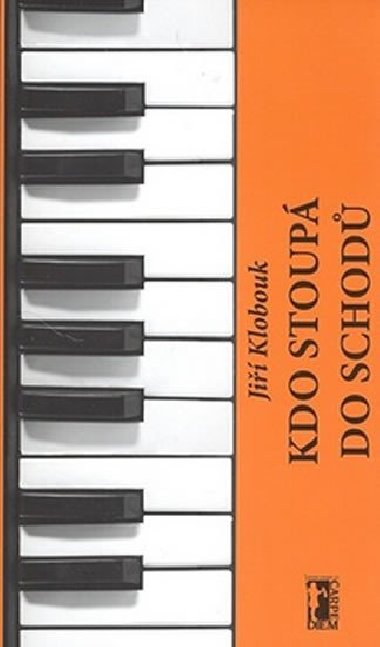 KDO STOUP DO SCHOD + CD - Ji Klobouk