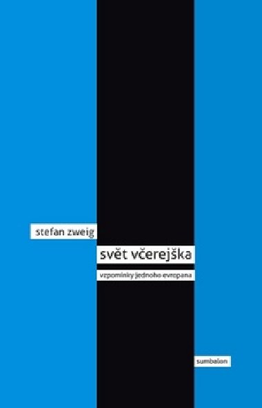 SVT VEREJKA - VZPOMNKY JEDNOHO EVROPANA - Stefan Zweig