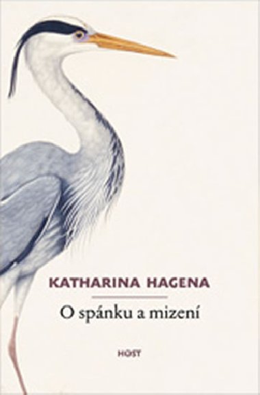 O SPNKU A MIZEN - Katharina Hagena
