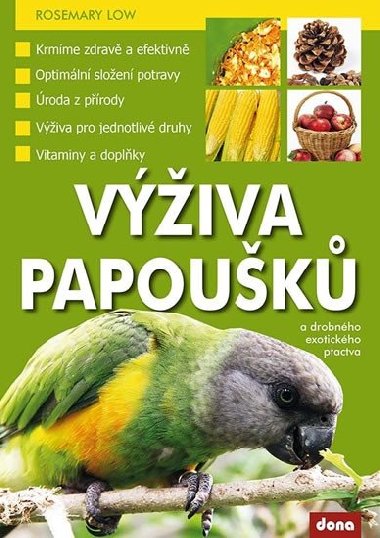 Viva papouk a drobnho exotickho ptactva - Rosemary Low