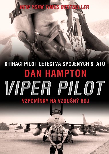 VIPER PILOT - VZPOMNKY NA VZDUN SOUBOJE - Hampton Dan