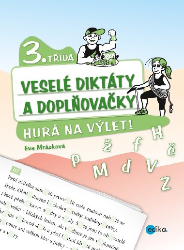 Vesel diktty a doplovaky 3. tda - Hur na vlet! - Eva Mrzkov