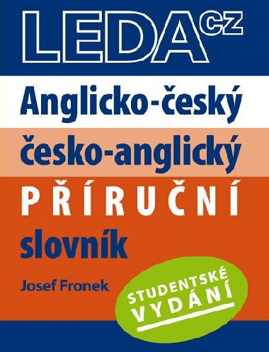 Anglicko-český česko-anglický příruční slovník - Josef Fronek