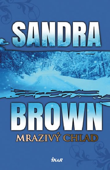 Mraziv chlad - Sandra Brown
