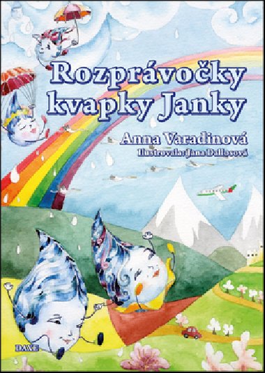 ROZPRVOKY KVAPKY JANKY - Anna Varadinov