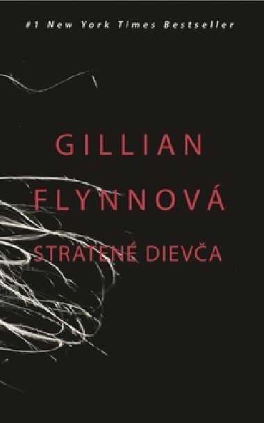 STRATEN DIEVA - Gillian Flynnov