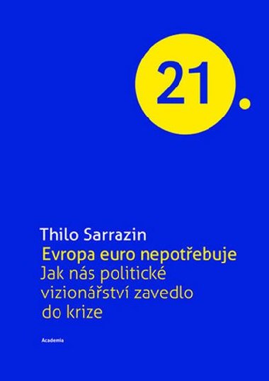 EVROPA EURO NEPOTEBUJE - Thilo Sarrazin