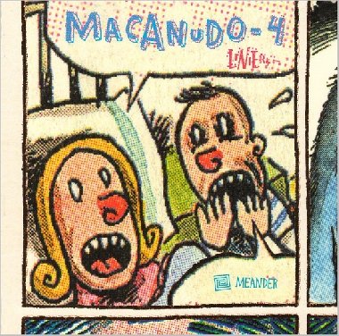 MACANUDO 4 - Ricardo Liniers; Markta Piltov