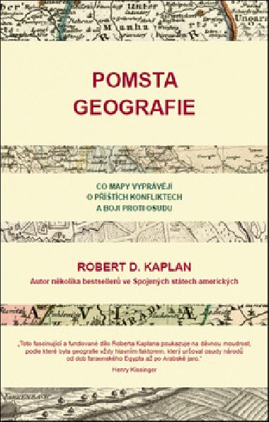 POMSTA GEOGRAFIE - Robert D. Kaplan