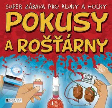 POKUSY A RORNY - 