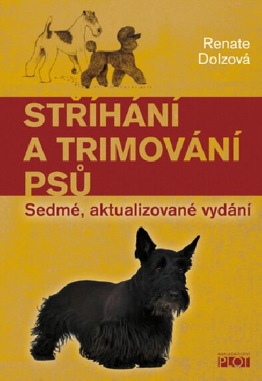 Sthn a trimovn ps - Renate Dolzov