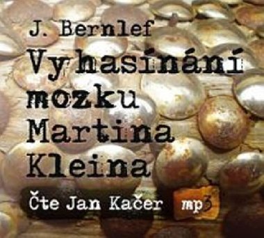 VYHASNN MOZKU MARTINA KLEIN - J. Bernfeld; Jan Kaer