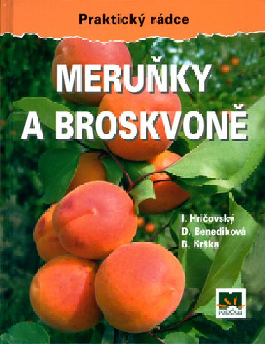 MERUKY A BROSKVON - Ivan Hriovsk