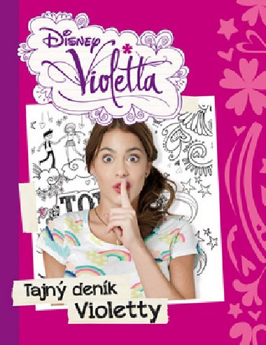 Violetta Tajn denk Violetty - Walt Disney
