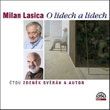 Milan Lasica O lidech a lidech - CD - Milan Lasica; Milan Lasica; Zdenk Svrk