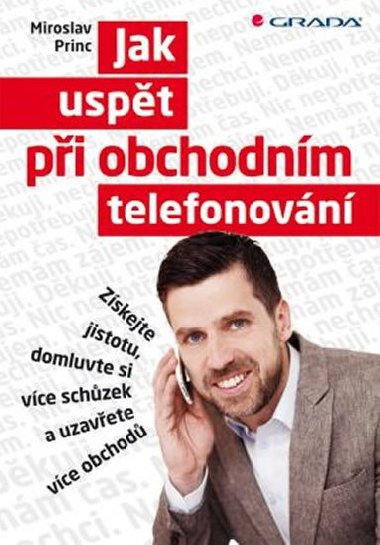 Jak uspt pi obchodnm telefonovn - Miroslav Princ
