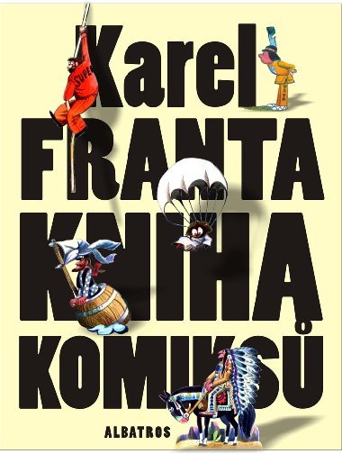 Kniha komiks - Karel Franta