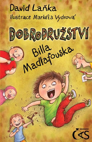 Dobrodrustv Billa Madlafouska - David Laka