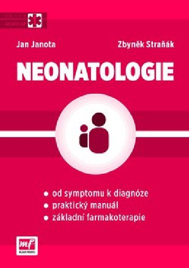 NEONATOLOGIE - Jan Janota; Zbynk Strak