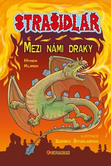 Straidl Mezi nmi draky - Hynek Klimek