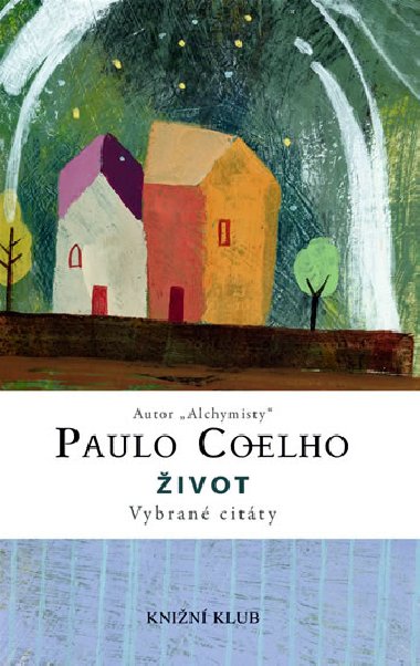 ivot - Vybran citty - Paulo Coelho