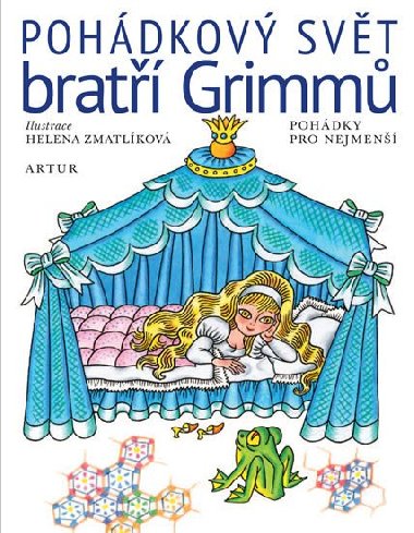POHDKOV SVT BRAT GRIMM - Wilhelm Grimm; Jacob Grimm; Helena Zmatlkov