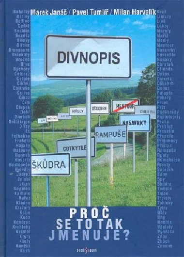 DIVNOPIS - Marek Jan; Pavel Tuml; Milan Harvalk