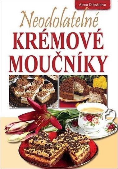 Neodolateln krmov mounky - Alena Dolealov