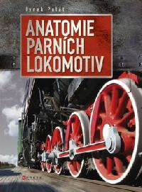 Anatomie parnch lokomotiv - Hynek Palt
