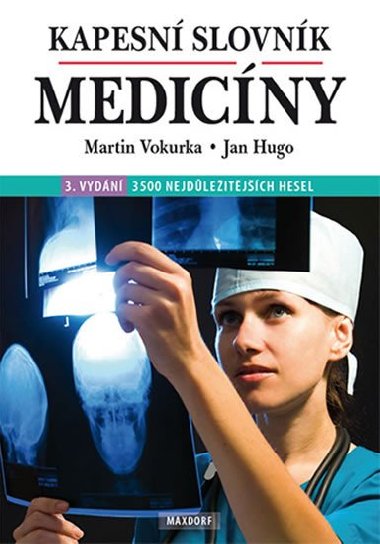 Kapesn slovnk medicny - Martin Vokurka; Jan Hugo