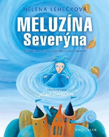 Meluzna Severna - Helena Lehekov