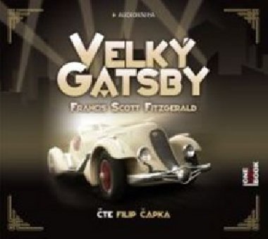 Velký Gatsby CD mp3 - Francis Scott Fitzgerald; Filip Čapka
