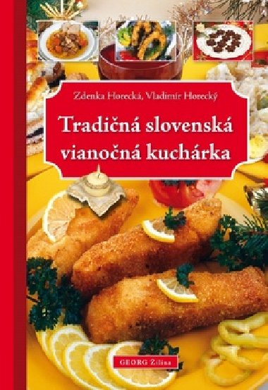 TRADIN SLOVENSK VIANON KUCHRKA - Zdenka Horeck; Vladimr Horeck