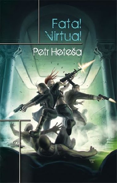 Fatal Virtual - Petr Hetea